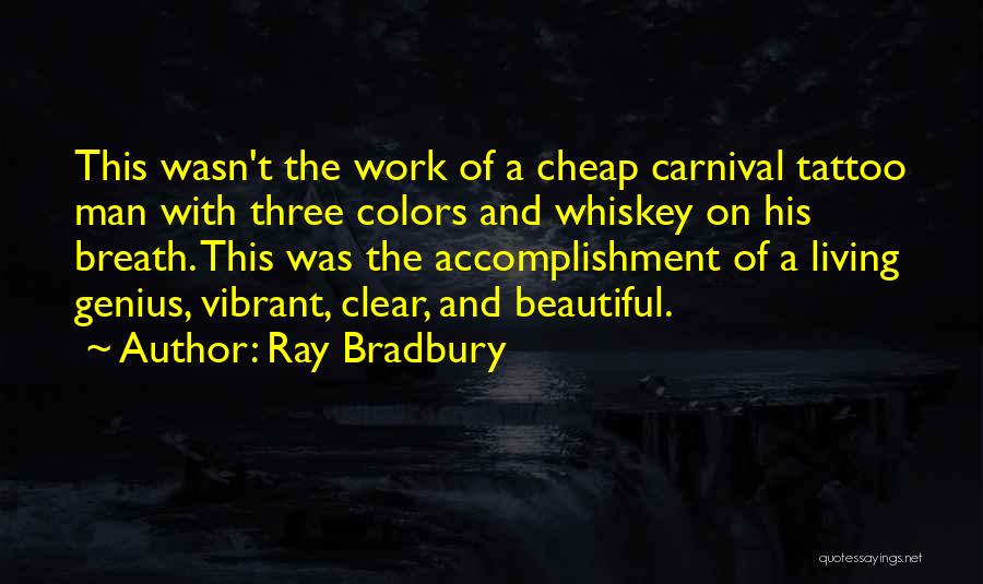 Carnival Quotes By Ray Bradbury