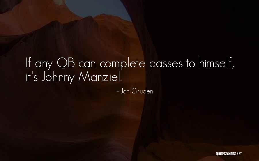 Carnival Tabanca Quotes By Jon Gruden Carnival Tabanca Quotes By Jon Gruden
