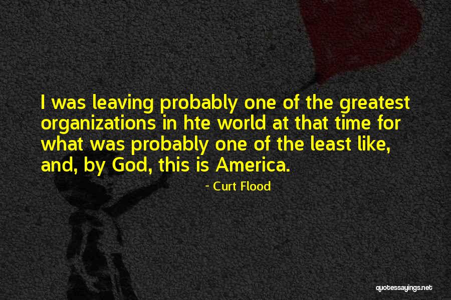 Carnoustie Golf Quotes By Curt Flood Carnoustie Golf Quotes By Curt Flood