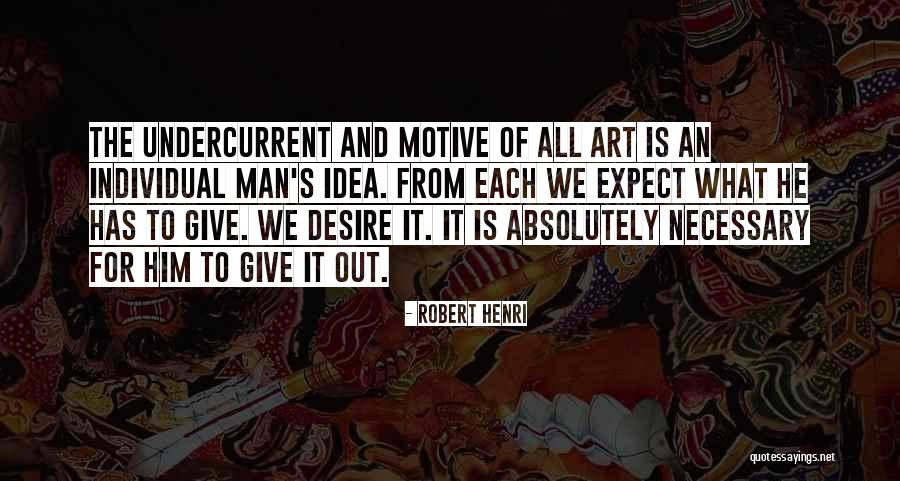 Carnwenhau Quotes By Robert Henri Carnwenhau Quotes By Robert Henri