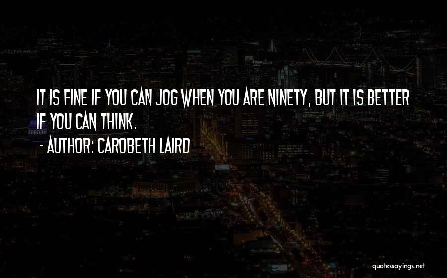 Carobeth Laird Quotes 230889