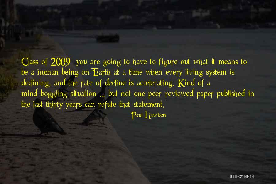 Carogna Quotes By Paul Hawken