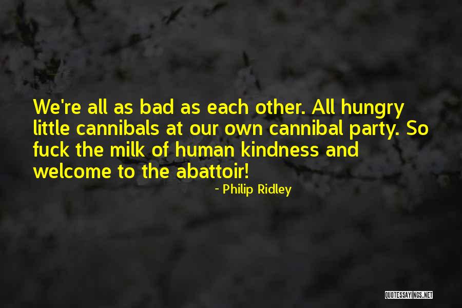 Caroitrato Quotes By Philip Ridley Caroitrato Quotes By Philip Ridley