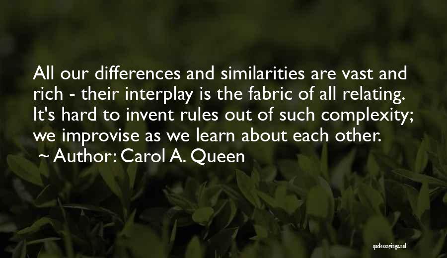 Carol A. Queen Quotes 1481711