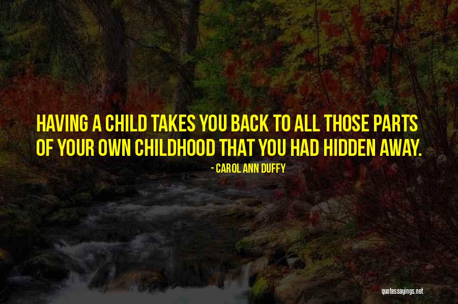 Carol Ann Duffy Quotes 1549054 Carol Ann Duffy Quotes 1549054