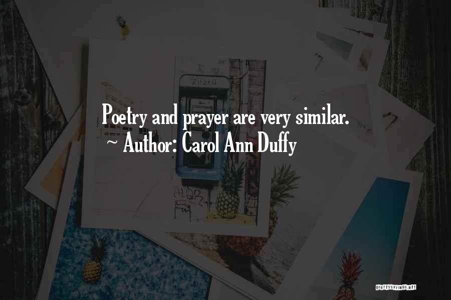 Carol Ann Duffy Quotes 1556247