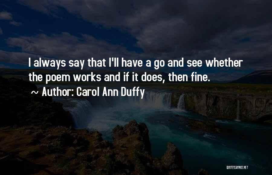 Carol Ann Duffy Quotes 1598305