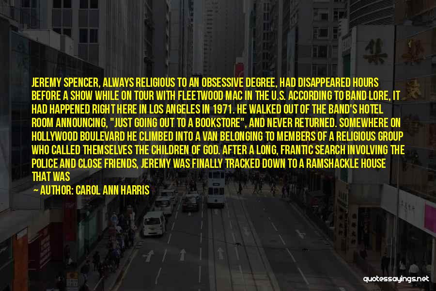 Carol Ann Harris Quotes 2119957