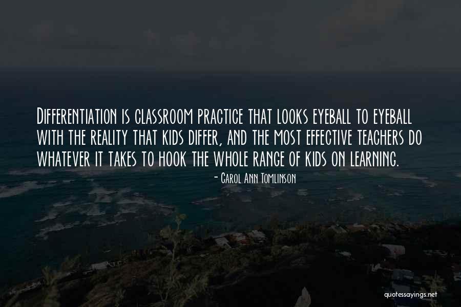 Carol Ann Tomlinson Differentiation Quotes By Carol Ann Tomlinson Carol Ann Tomlinson Differentiation Quotes By Carol Ann Tomlinson