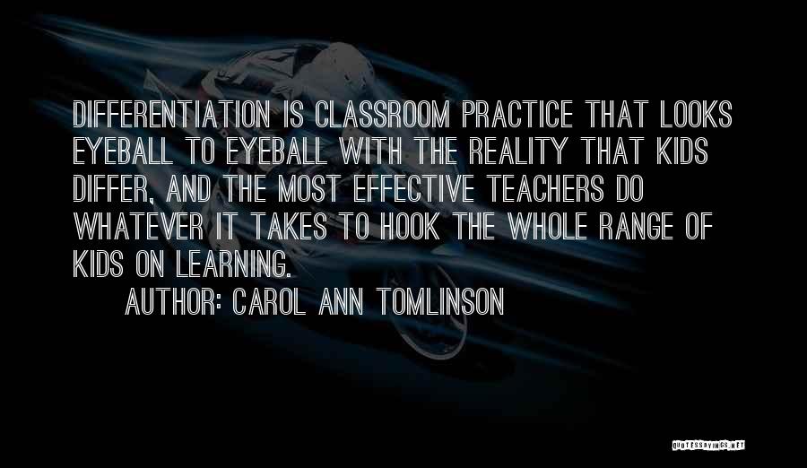 Carol Ann Tomlinson Quotes 1991461