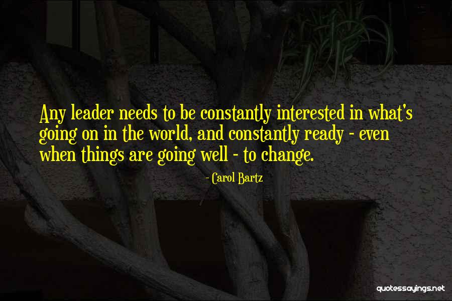 Carol Bartz Quotes 1506245 Carol Bartz Quotes 1506245