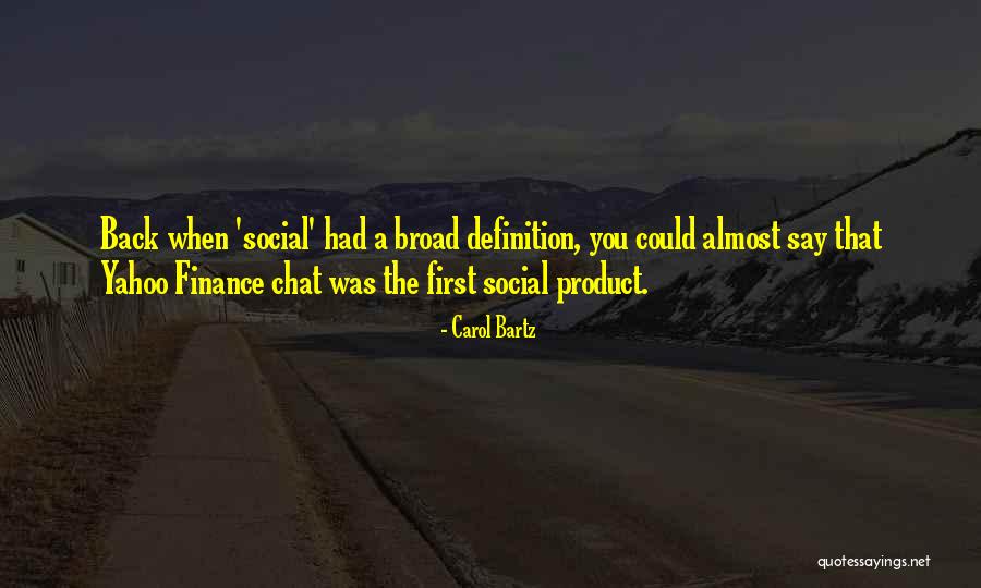 Carol Bartz Quotes 159433 Carol Bartz Quotes 159433