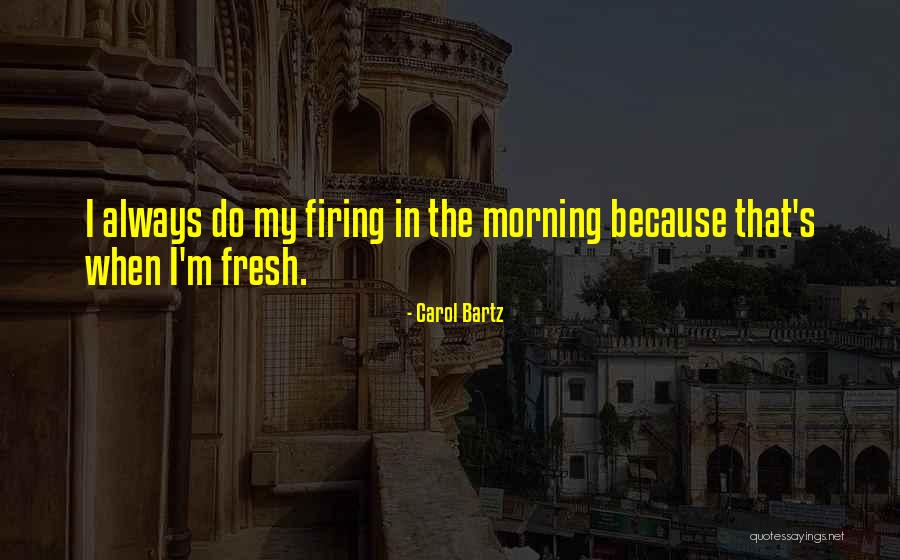 Carol Bartz Quotes 1666359 Carol Bartz Quotes 1666359