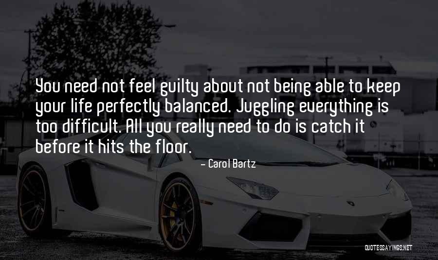 Carol Bartz Quotes 1671730