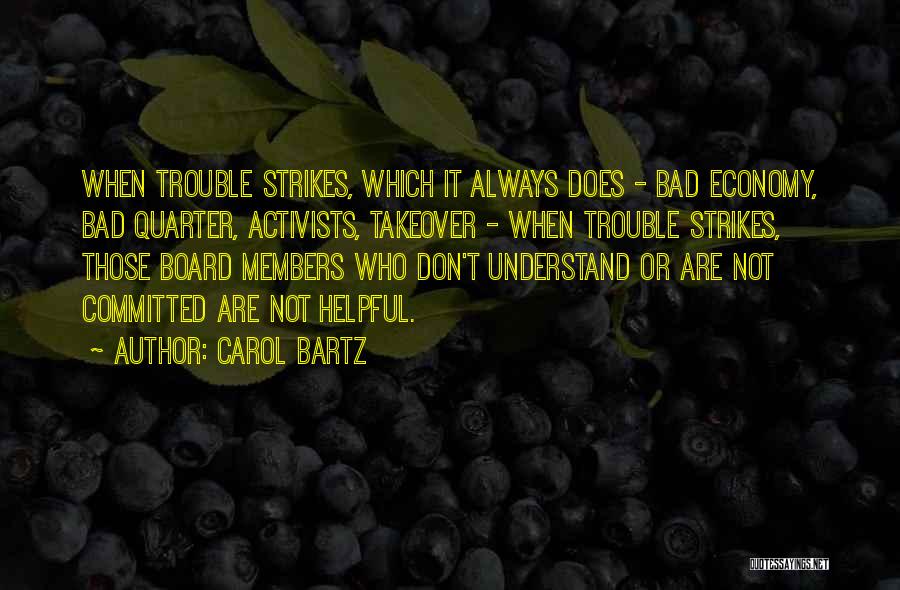Carol Bartz Quotes 544433