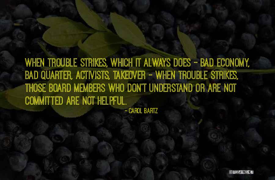 Carol Bartz Quotes 544433