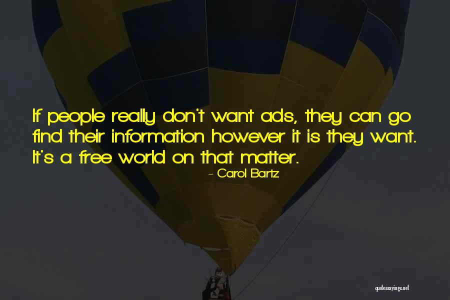 Carol Bartz Quotes 560123