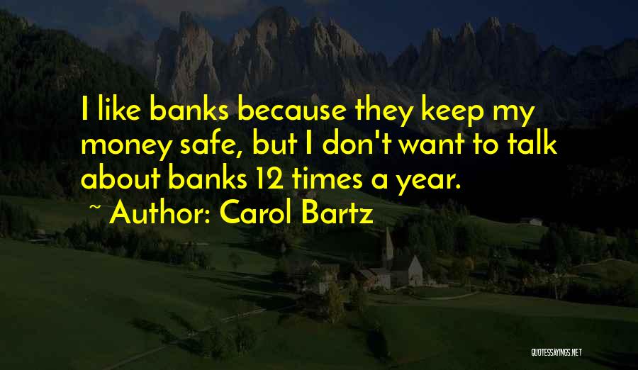 Carol Bartz Quotes 712467