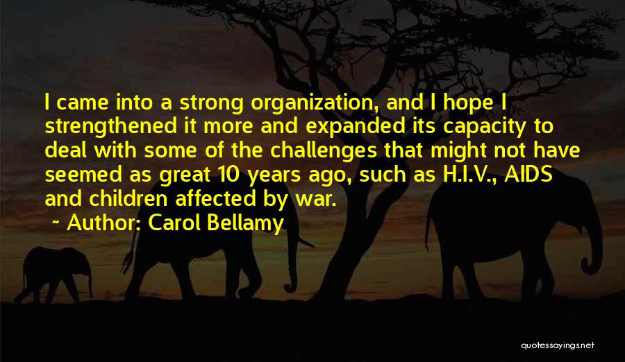 Carol Bellamy Quotes 1202863