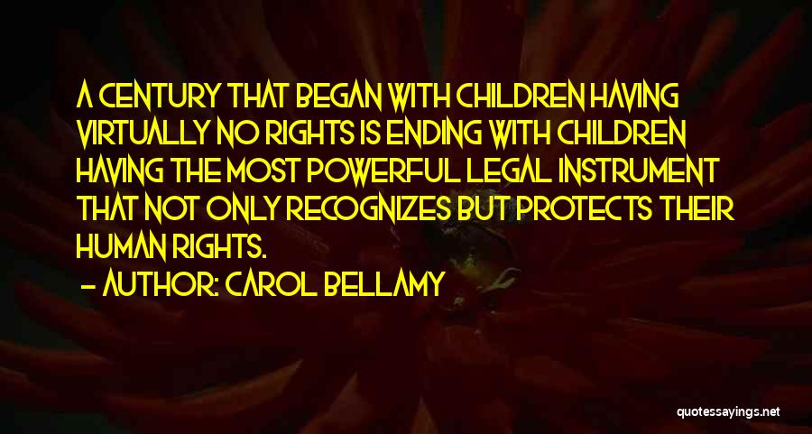 Carol Bellamy Quotes 1992733