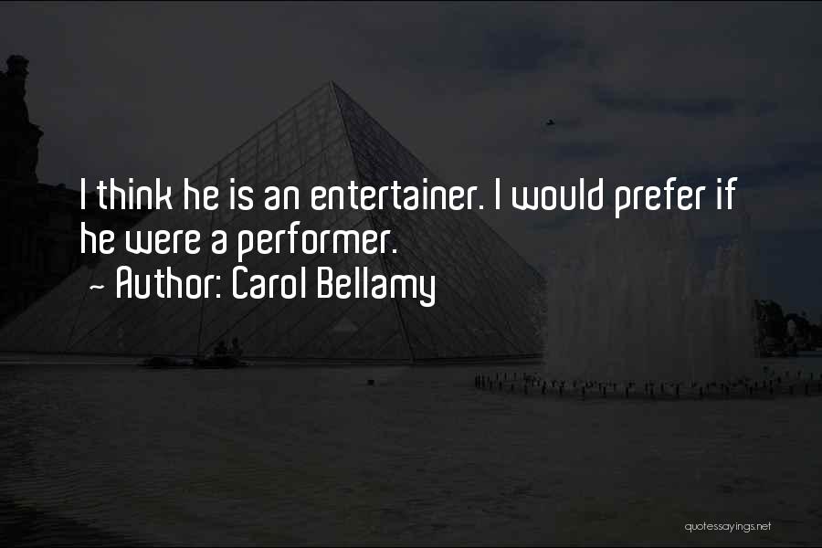 Carol Bellamy Quotes 222694