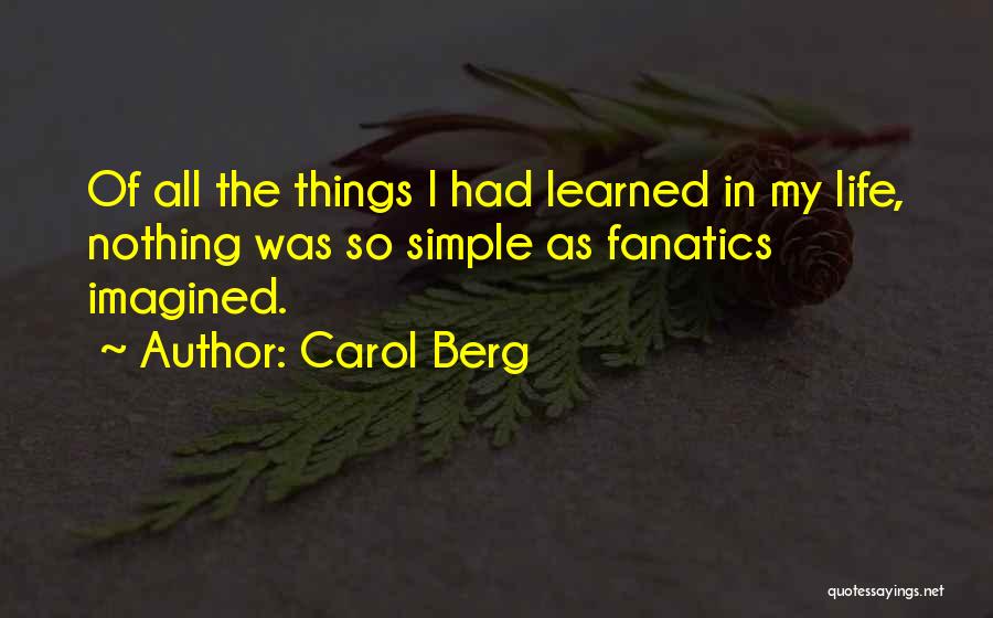 Carol Berg Quotes 743144