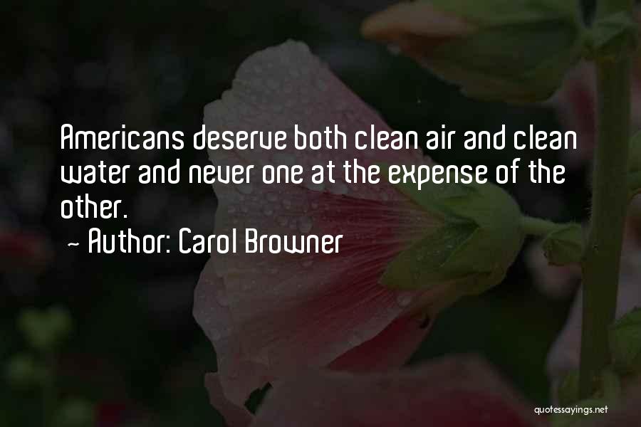 Carol Browner Quotes 1929607