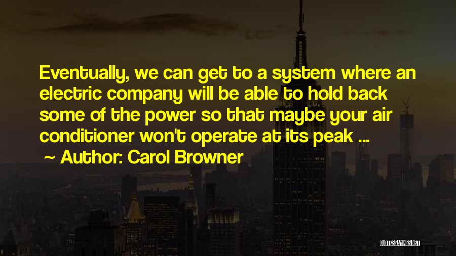 Carol Browner Quotes 791602