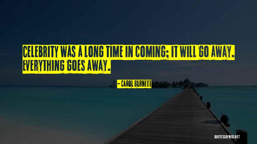 Carol Burnett Quotes 1926611