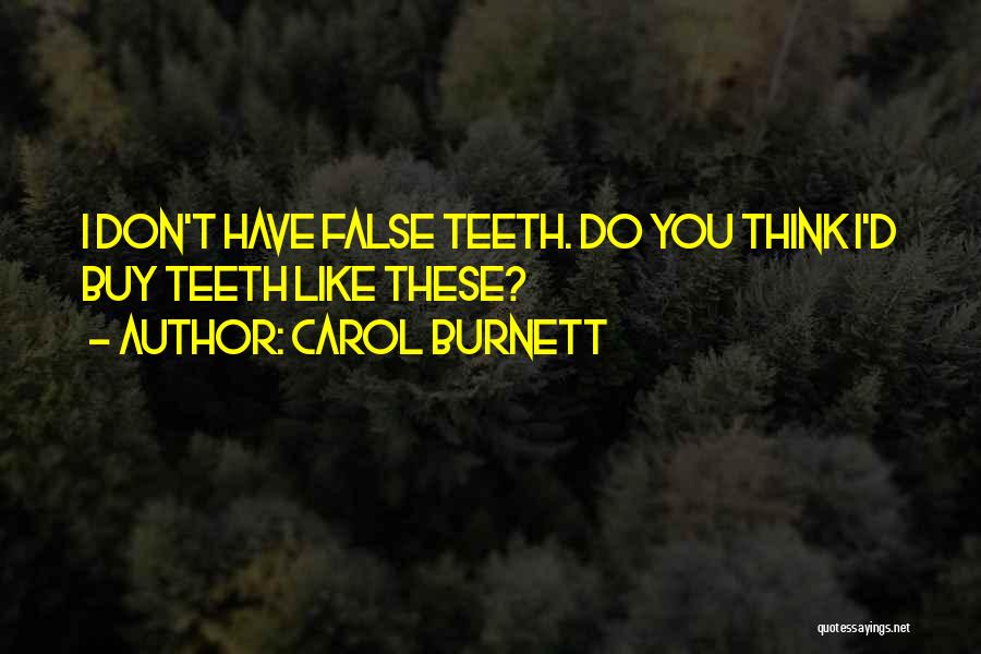 Carol Burnett Quotes 763681