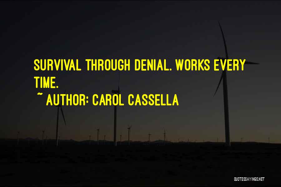 Carol Cassella Quotes 370731