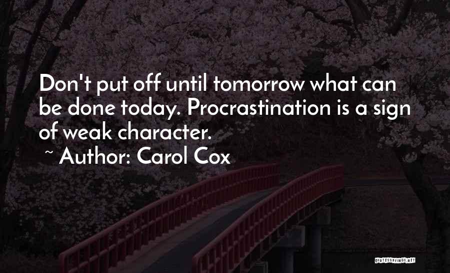 Carol Cox Quotes 359279