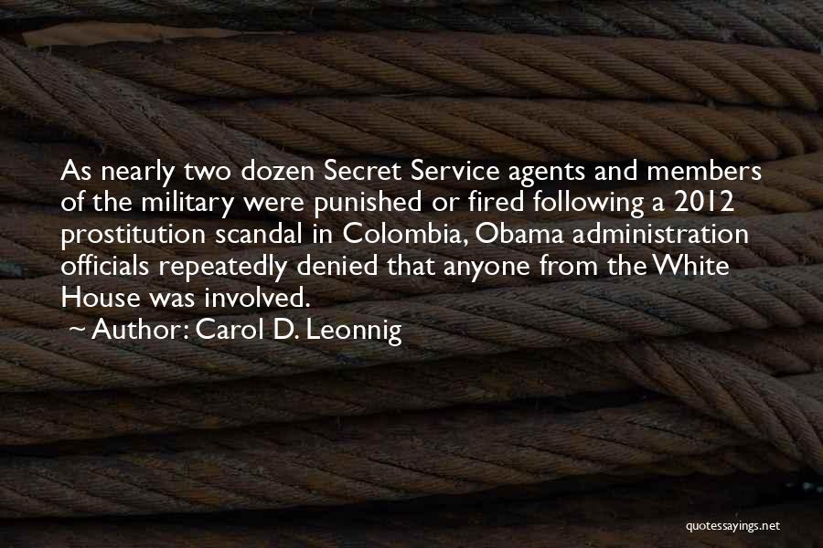 Carol D. Leonnig Quotes 303355