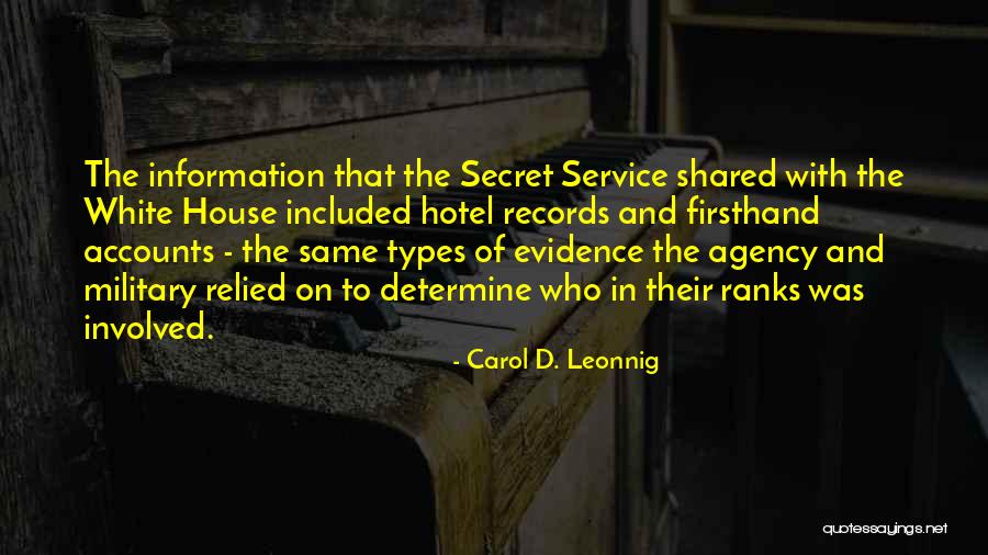 Carol D. Leonnig Quotes 589120