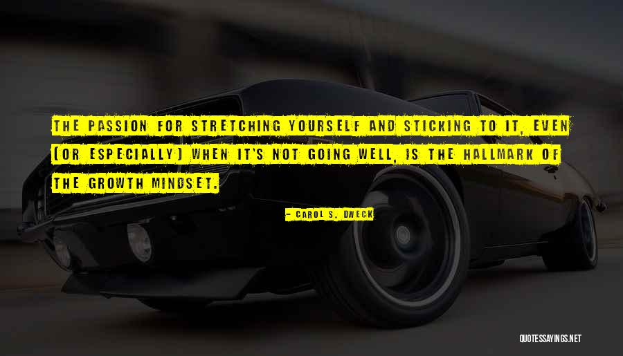 Carol Dweck Quotes By Carol S. Dweck Carol Dweck Quotes By Carol S. Dweck