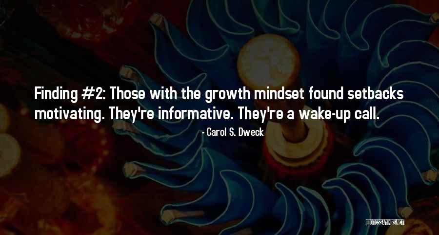 Carol Dweck Quotes By Carol S. Dweck Carol Dweck Quotes By Carol S. Dweck