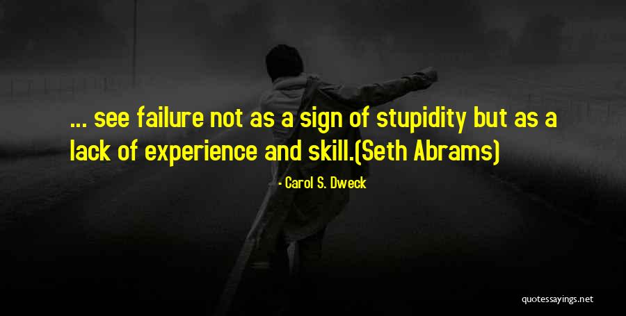 Carol Dweck Quotes By Carol S. Dweck Carol Dweck Quotes By Carol S. Dweck