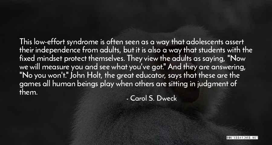 Carol Dweck Quotes By Carol S. Dweck Carol Dweck Quotes By Carol S. Dweck