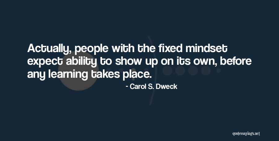 Carol Dweck Quotes By Carol S. Dweck