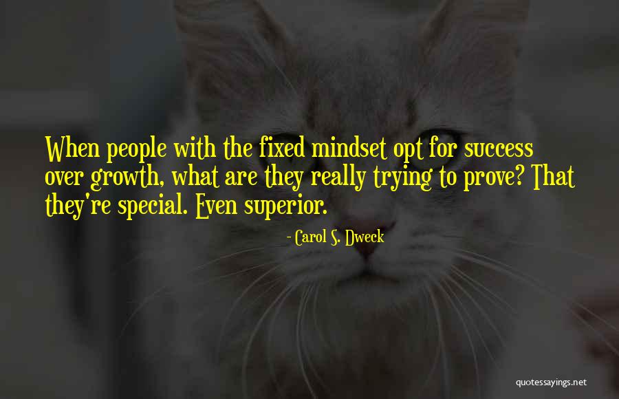 Carol Dweck Quotes By Carol S. Dweck Carol Dweck Quotes By Carol S. Dweck