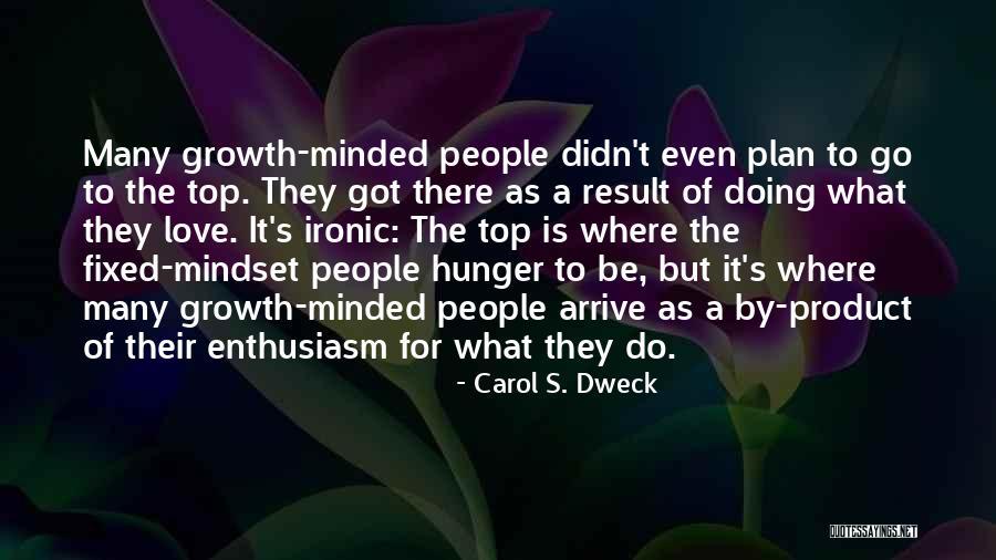 Carol Dweck Quotes By Carol S. Dweck Carol Dweck Quotes By Carol S. Dweck