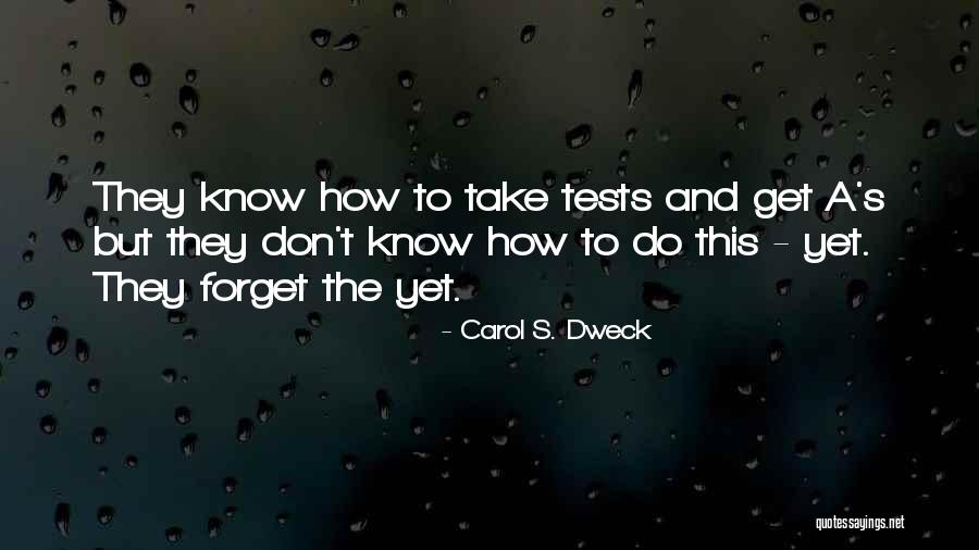 Carol Dweck Quotes By Carol S. Dweck