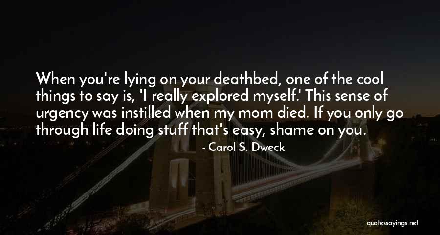 Carol Dweck Quotes By Carol S. Dweck