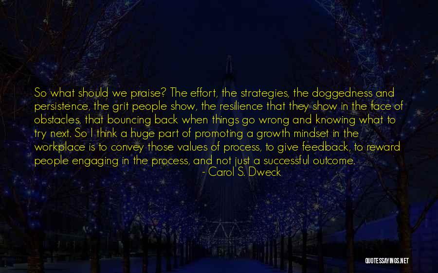 Carol Dweck Quotes By Carol S. Dweck Carol Dweck Quotes By Carol S. Dweck