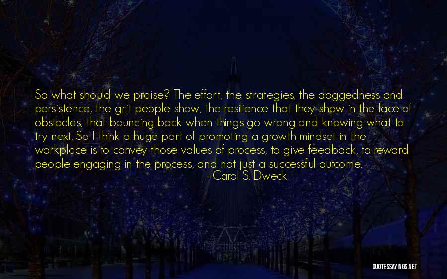 Carol Dweck Quotes By Carol S. Dweck