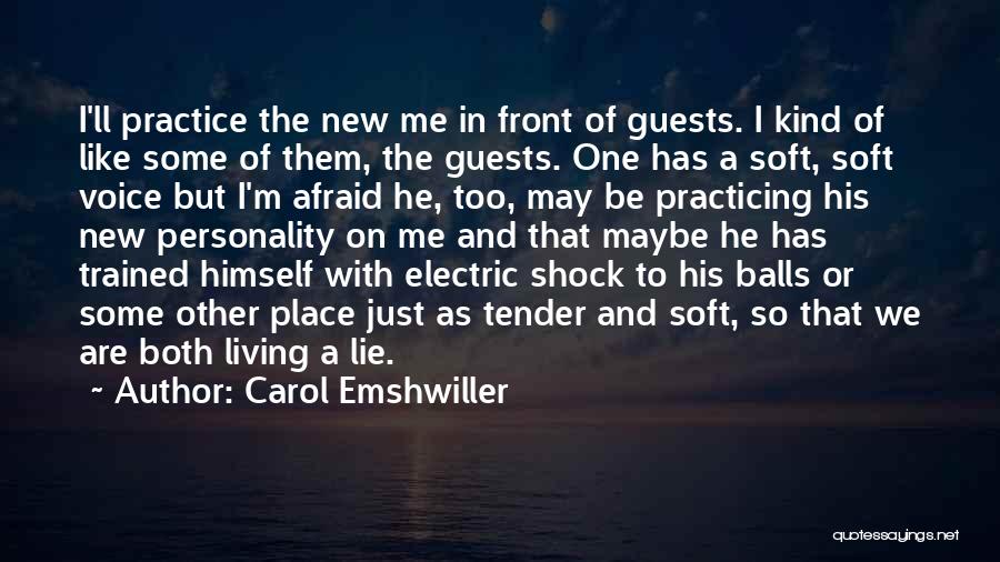 Carol Emshwiller Quotes 1331122