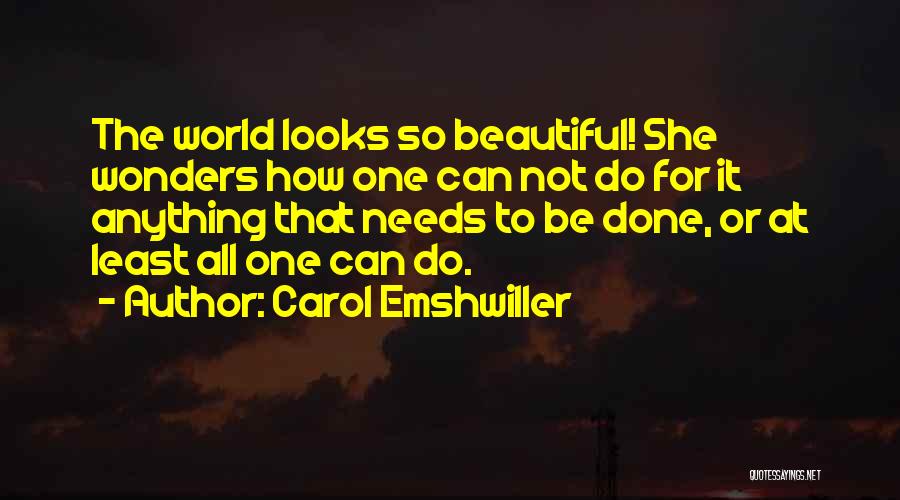 Carol Emshwiller Quotes 1710987