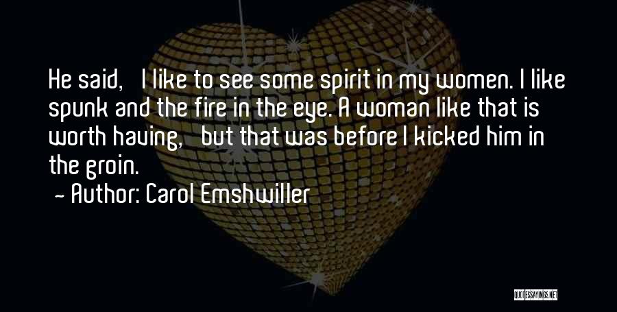 Carol Emshwiller Quotes 1907836