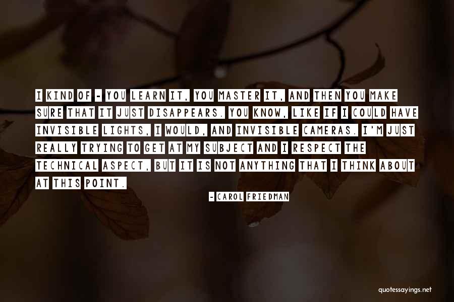 Carol Friedman Quotes 1770815 Carol Friedman Quotes 1770815