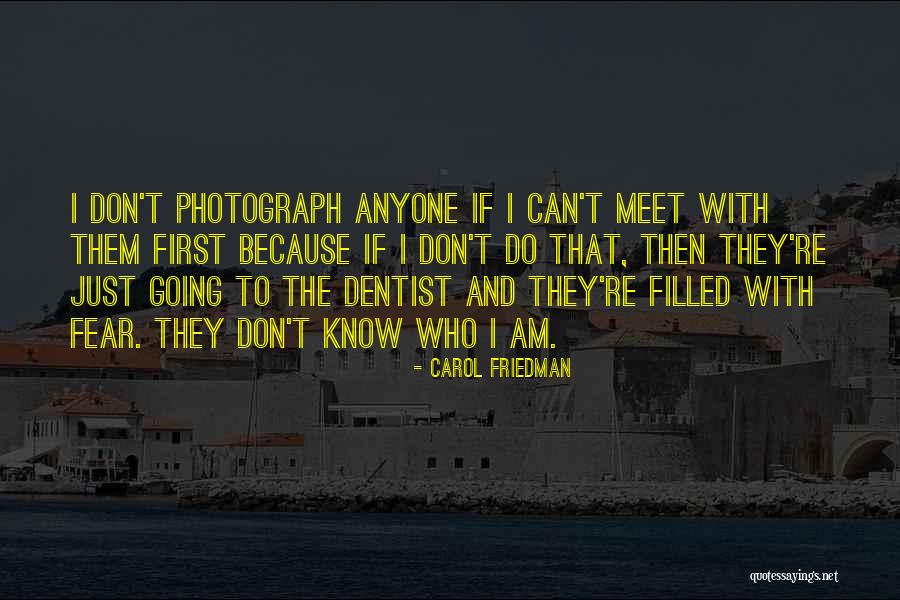 Carol Friedman Quotes 1909860 Carol Friedman Quotes 1909860